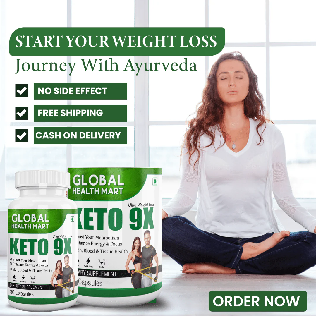 KETO 9X - Start Your Weight Loss Journey with Ayurveda
